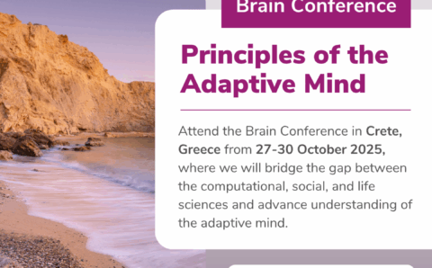 The Brain Conference: Principles of the Adaptive Mind