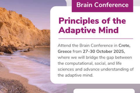 The Brain Conference: Principles of the Adaptive Mind
